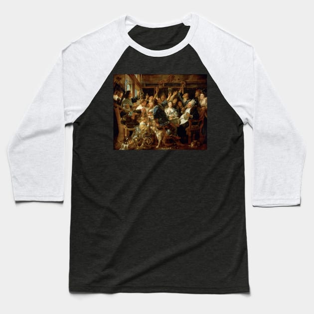 Jacob Jordaens - The Feast of the Bean King Baseball T-Shirt by Culturesmith